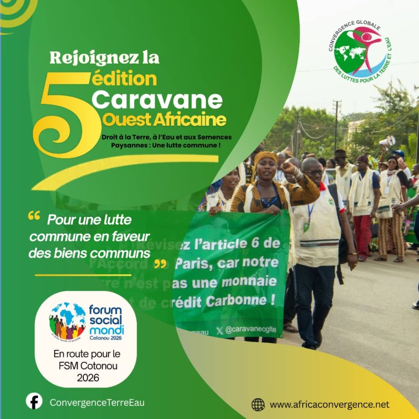 Méssage 1 : Rejoignez la 5e édition de la Caravane Ouest Africaine pour une lutte commune en faveur des biens communs ;